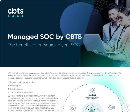 Managed SOC by CBTS: The benefits of outsourcing your SOC