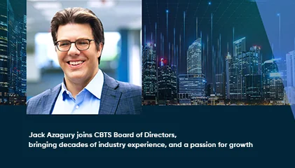 CBTS Principal Investor, TowerBrook Capital Partners, appoints Jack Azagury as senior advisor to support growth in business services sector