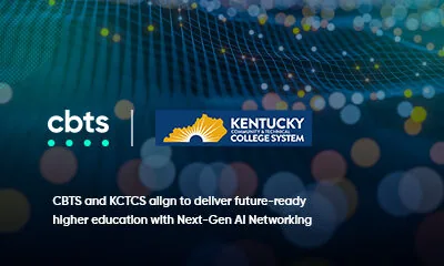 CBTS and KCTCS align to deliver future-ready higher education with Next-Gen AI Networking