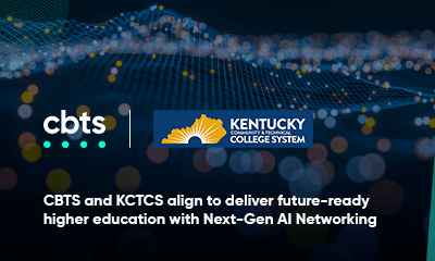 CBTS and KCTCS align to deliver future-ready higher education with Next-Gen AI Networking