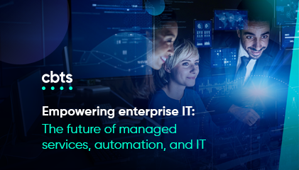 Empowering enterprise IT: The future of managed services, automation, and AI