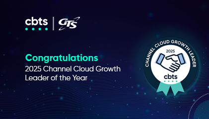 CBTS Recognizes Global Telecom Solutions as Channel Cloud Growth Leader of the Year for the Second Consecutive Year