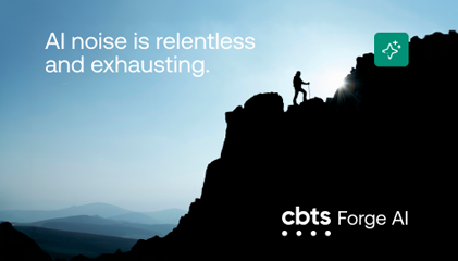 CBTS Unveils Forge AI, Setting a New Standard for AI-Ready Infrastructure