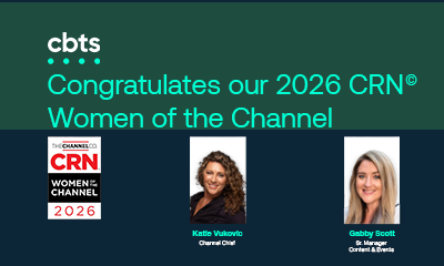 CBTS Channel Leaders Named to CRN’s 2026 Women of the Channel