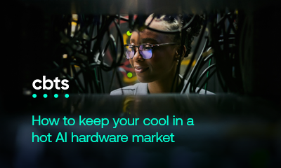CBTS Introduces Hardware Buy & Hold Program to Help Organizations Lock in Infrastructure Pricing Before Costs Climb